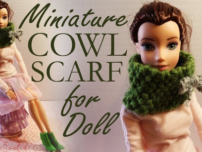 Barbie Cowl Scarf - Knitting Miniature Cowl Scarf for Doll - Komin na Drutach dla Lalki 20
