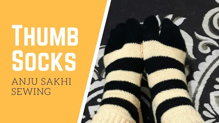 Beautiful Thumb Socks knitting in easy steps