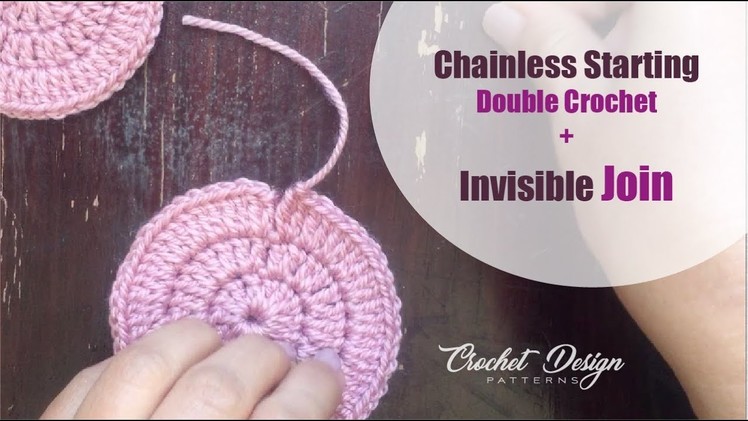 Crochet Quick Tip #10: how to crochet chainless starting double & join invisibly with a slip stitch