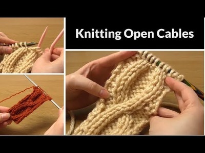 How to Knit: Open Cables | Simple Traveling Cable Pattern for Beginners | Walkthrough & Explanation