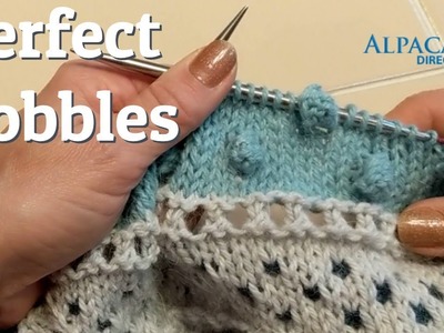 How to Make Perfect Bobbles For Your Knitting Projects