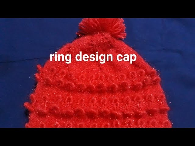 New knitting cap design|one years baby cap design|ring design cap|jali cap design|cap design
