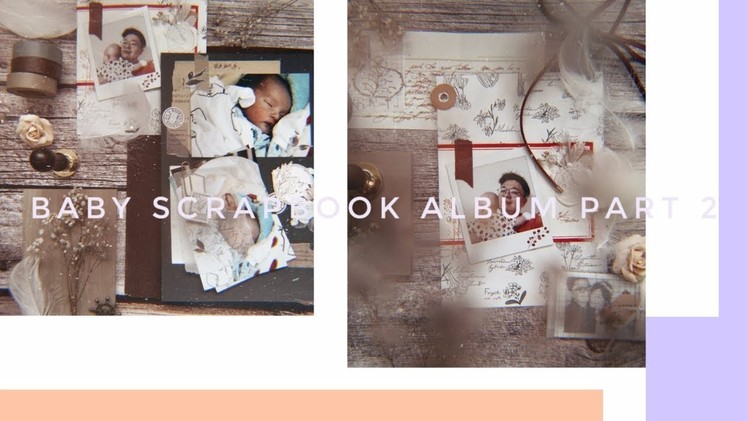Baby Scrapbook Album 02 | Baby's First Year | | Lollalane