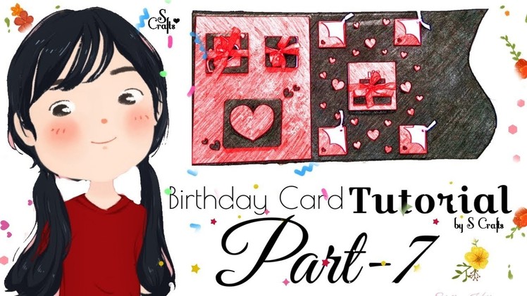 Birthday Card ♥️ Tutorial | Part 7 | Handmade | S Crafts | Scrapbook element tutorial
