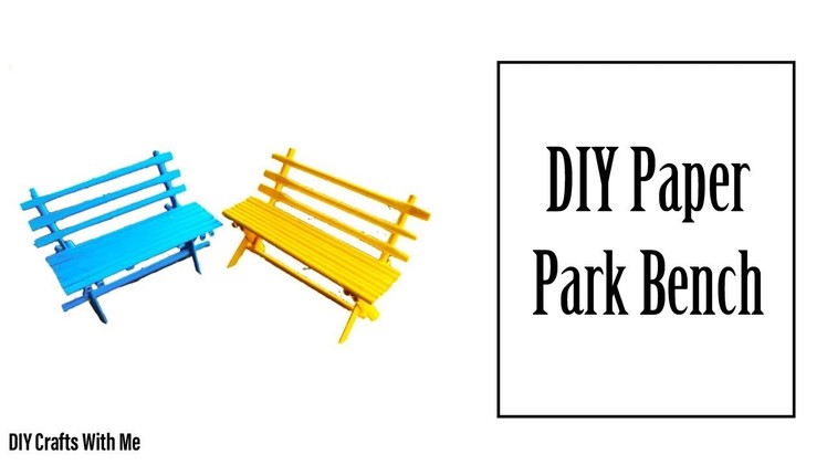 DIY Paper Park Bench || Paper Bench Origami || How To Make Relaxing Park Bench With Paper!
