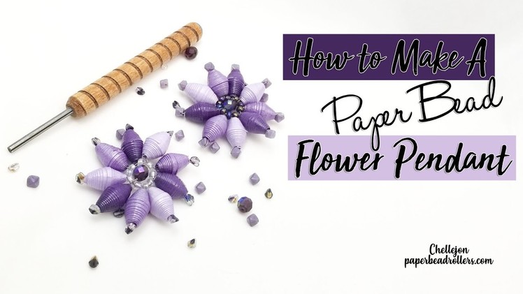 How to Make a Paper Bead Flower Pendant