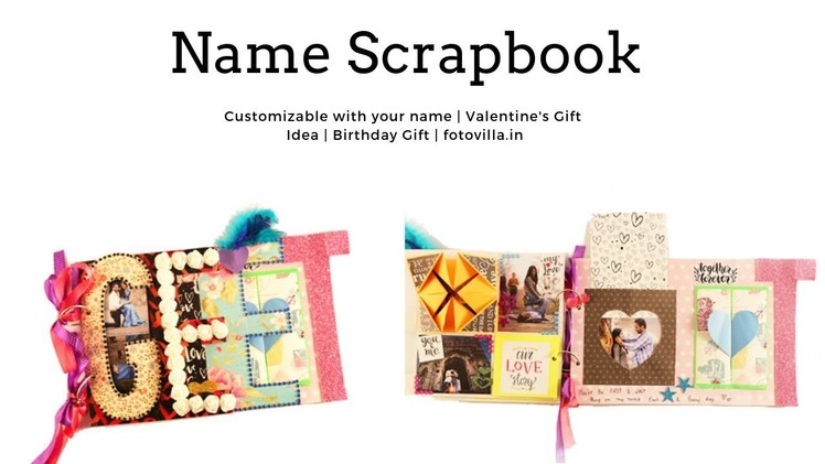 Name Scrapbook | Customizable with your name | Valentine's Gift Idea | Birthday Gift | fotovilla.in