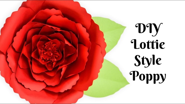 Giant Poppy Paper Flower Tutorial: How to Make Paper Flowers