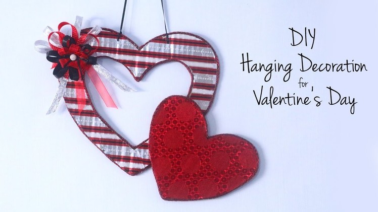 DIY Valentine's Day Gift Ideas | DIY Hanging Decorations | Valentine's Hearts