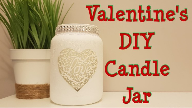 DIY Valentines Candle jar