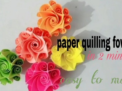 How to make an easy paper quilling flower- [in hindi or urdu]