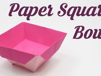 Paper Square Bowl, Easy Origami for Kids, Basic origami, Simple Origami for Beginners