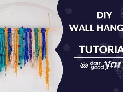 Textured DIY Wall Hanging using Darn Good Yarn