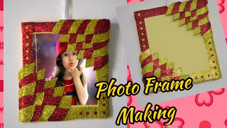DIY Photo frame making using glitter foam sheets and cardboard