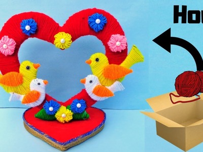 DIY Woolen Love Bird Showpiece. Valentines Day Gift ideas 2019. Heart Showpiece