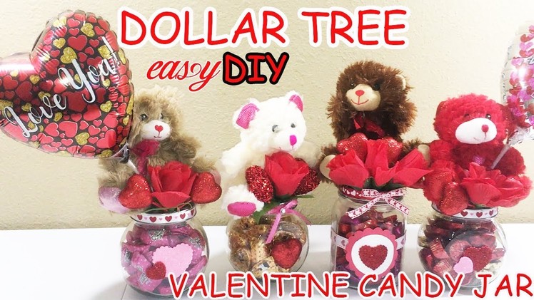 DOLLAR TREE EASY DIY | VALENTINE CANDY DECOR JAR'S | GIFT FOR TEACHER