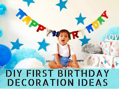 Easy DIY First Birthday Photoshoot. party decorations at home | New Ideas 2019