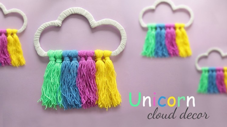 Unicorn Cloud Decor | DIY Room Decor | DIY Wall Hanging