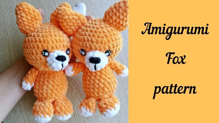 Crochet Amigurumi Fox Free Pattern