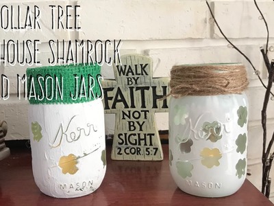 DIY Dollar Tree Farmhouse Shamrock Tinted Mason Jars