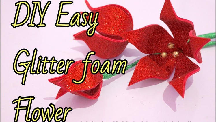 DIY Easy Glitter Foam Flower