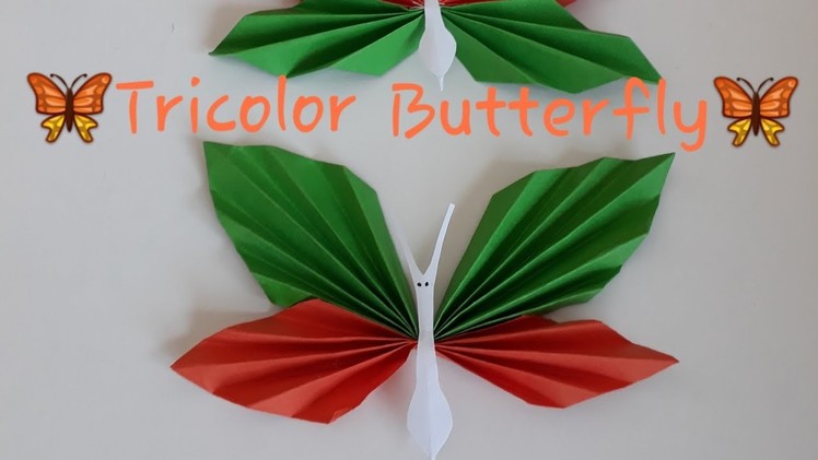 Republic day decoration ideas in school l DIY tricolor butterfly easy
