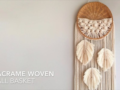 DIY How To Make A Macrame Woven Wall Basket With Feathers