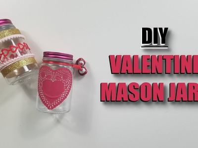 DIY Valentine Mason Jar