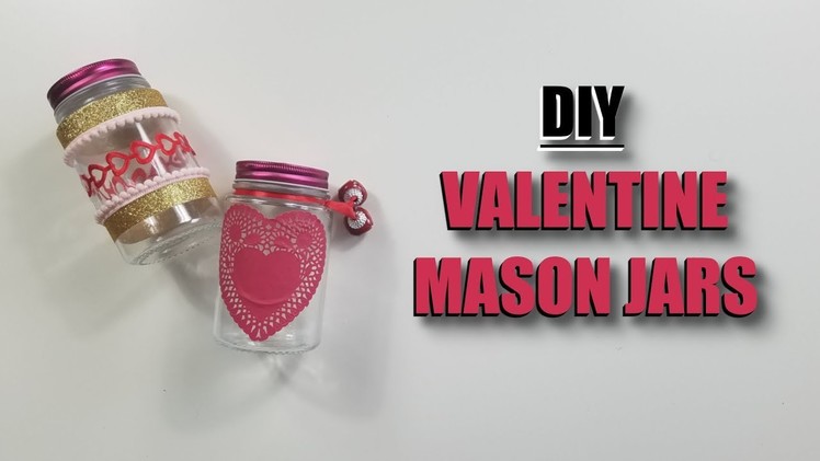 DIY Valentine Mason Jar