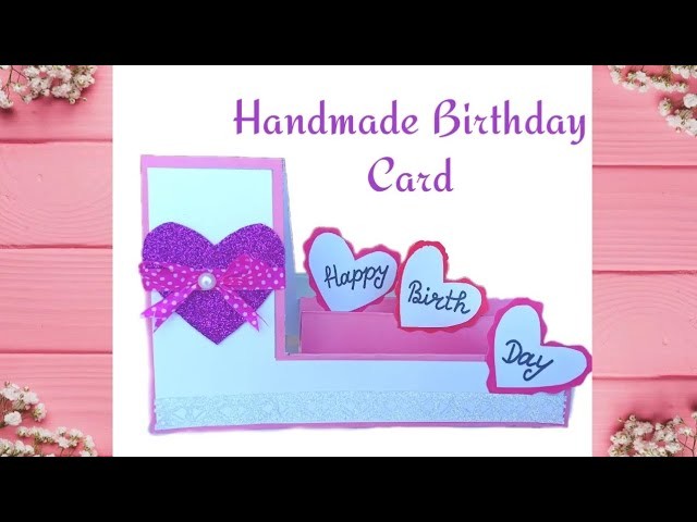 Handmade card for Birth day | tutorial
