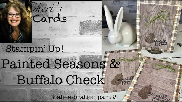 Stampin' Up! Painted Seasons and Buffalo Check Flannel Masculine Wood DSP DIY Card
