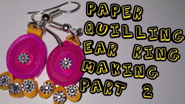 How to make paper quilling ear ring in Tamil. . Ear ring part 2. 
