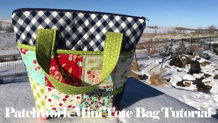 Quilted Patchwork Mini Tote Bag. TUTORIAL!!