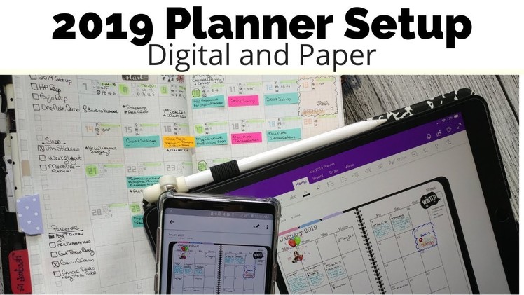 2019 Planner Setup - Digital and Paper Planning for the Beginning of the Year. #theawesomeplanner