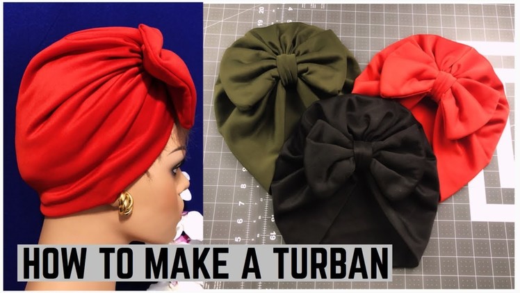 HOW TO MAKE A TURBAN WITH A BOW