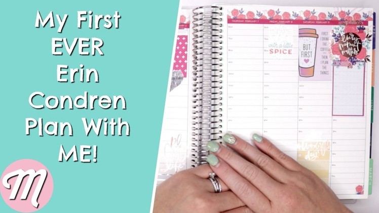 My First Ever Erin Condrin Plan With ME! Erin Condren Life Planner Feb 4th - 10th 2019