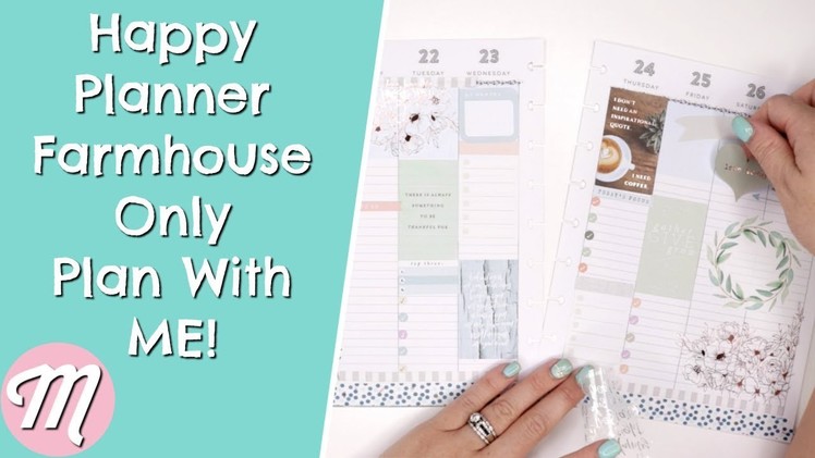 New Farmhouse Only Plan With ME In My Happy Planner Classic! Jan 20th - 26th