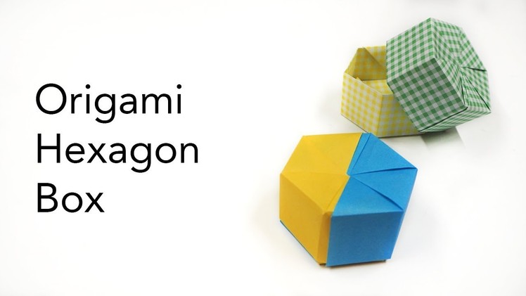 Origami Hexagon Box Tutorial (Francisco J.Caboblanco)