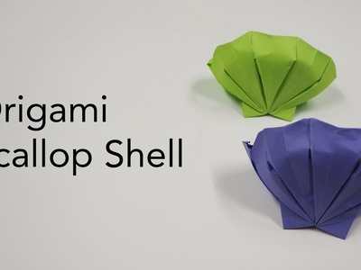 Origami Scallop Shell Tutorial