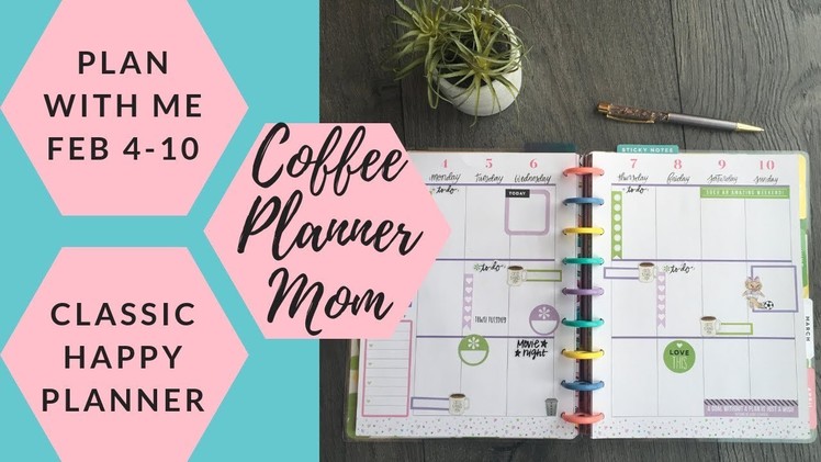 Plan With Me: February 4-10 in MAMBI Classic Happy Planner