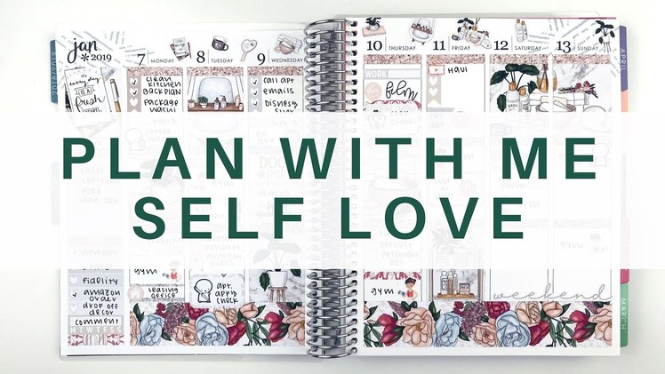 Plan With Me: Self Love. Erin Condren Life Planner