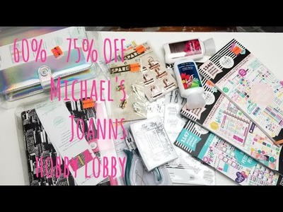 PLANNER HAUL - JOANN - MICHAELS - HOBBY LOBBY - PLANNERS, STAMPS, STICKERS, WASHI