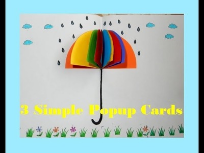 3 SIMPLE DIY POPUP CARDS || HAND MADE GREETING CARDS || POPUP CARD TUTORIAL