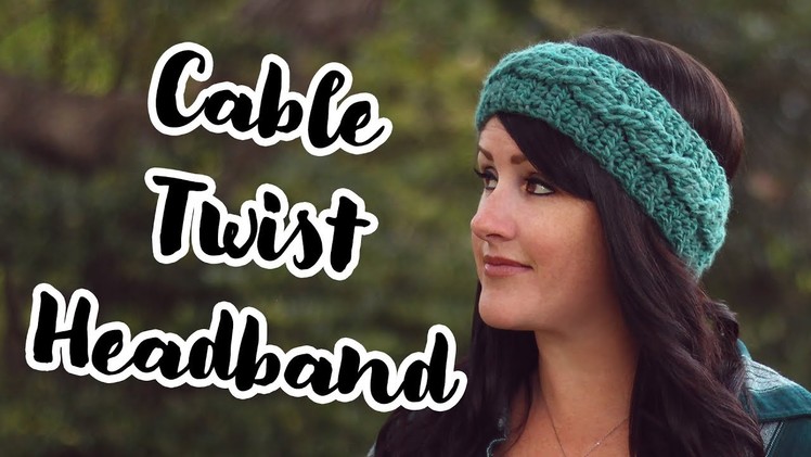 Crochet Pattern | Cable Twist Headband