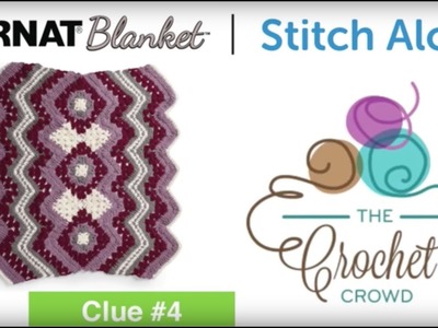 Crochet Stitch Along: Clue 4 to Make Your Afghan