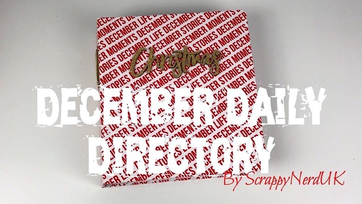 December Daily Directory | DIY Travellers Notebook and Inserts | ScrappyNerdUK