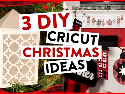 DIY CRICUT CHRISTMAS - 3 DIY CRICUT CHRISTMAS IDEAS