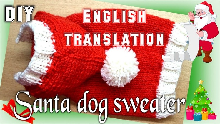 DIY Santa Dog Sweater - Knitting (English)