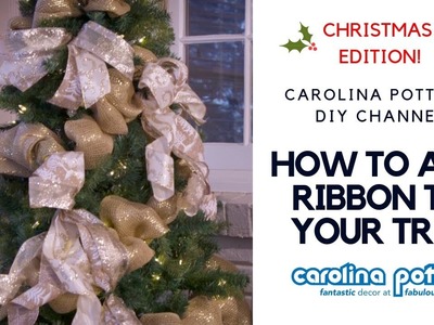 How To Decorate Your Christmas Tree With Ribbon - Carolina Pottery - DIY Tutorial