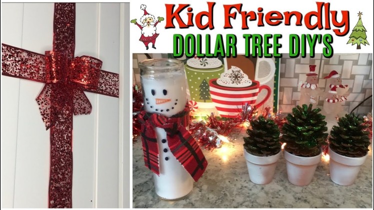 KID FRIENDLY CHRISTMAS DIY'S. DOLLAR TREE CHRISTMAS DIY'S